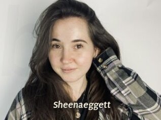 Sheenaeggett