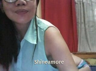 Shineamore