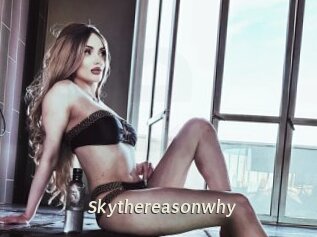 Skythereasonwhy