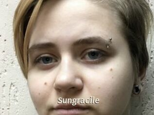 Sungracile