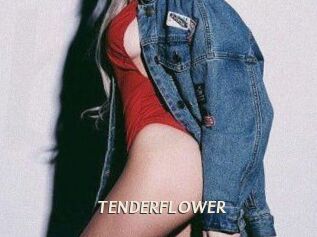 TENDER_FLOWER