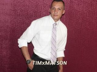 TIMxMATSON
