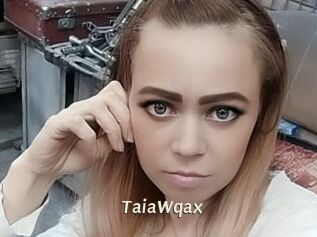 TaiaWqax