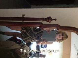 Tallsexysamiexoxo
