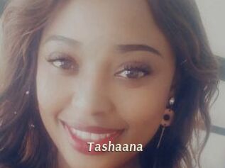 Tashaana