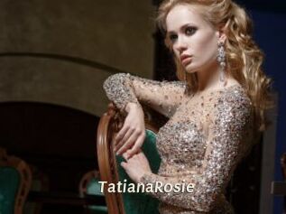 TatianaRosie