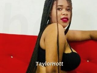 TaylorHott