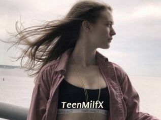 TeenMilfX
