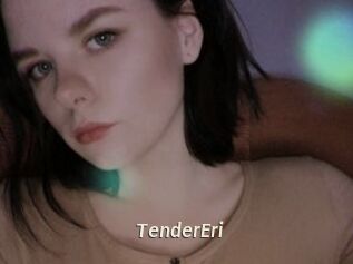 TenderEri