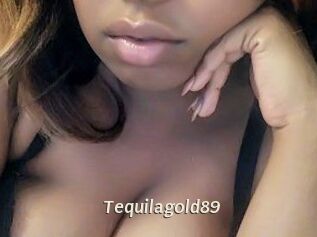 Tequilagold89