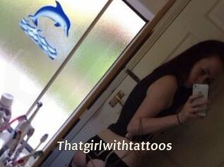 Thatgirlwithtattoos