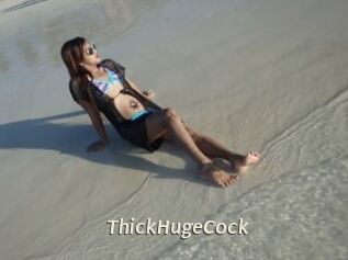 ThickHugeCock