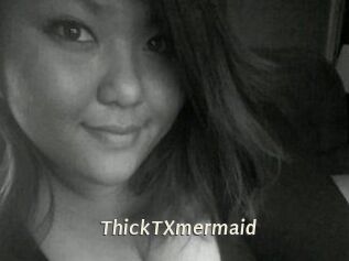 ThickTX_mermaid Blog éjac