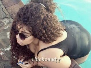 Thickcandyy