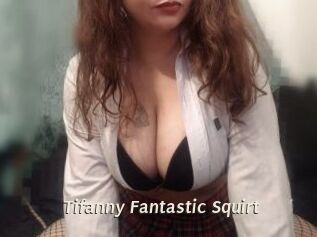 Tifanny_Fantastic_Squirt