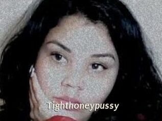 Tighthoneypussy