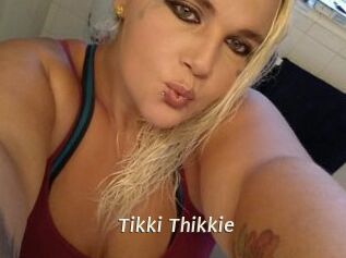 Tikki_Thikkie