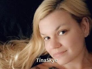 TinaSkye