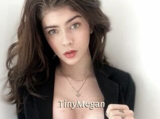 TinyMegan