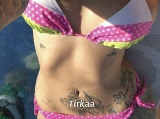 Tirkaa