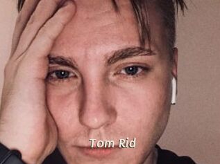 Tom_Rid