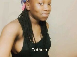 Totiana