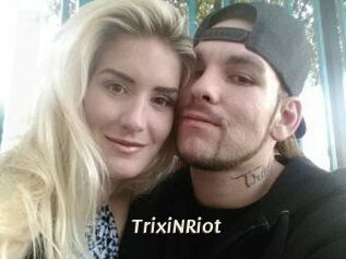 TrixiNRiot