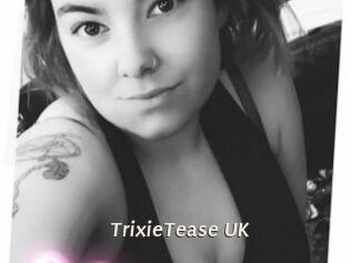 TrixieTease_UK