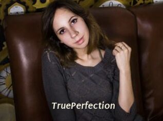 TruePerfection