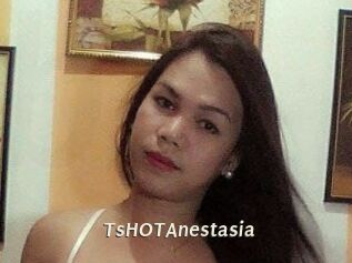 TsHOTAnestasia