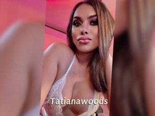 Tatianawoods