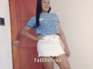 Tatiihotxxx
