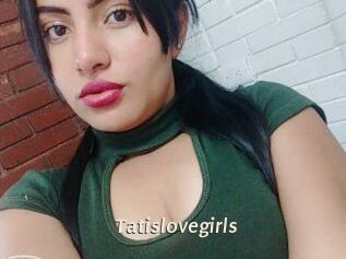 Tatislovegirls