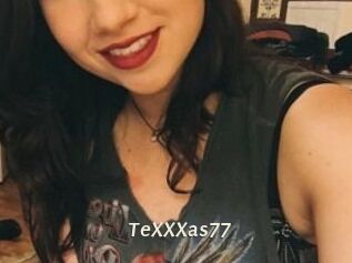 TeXXXas77