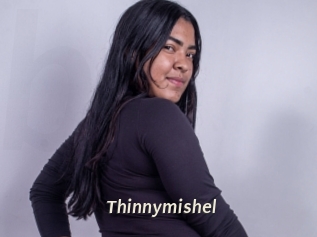Thinnymishel