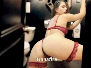 Tianafire