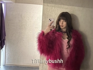 Tiffanybushh