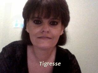 Tigresse