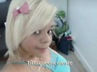 Tittsqueenceleste