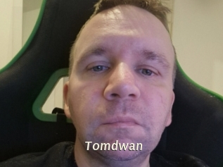 Tomdwan