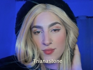 Trianastone