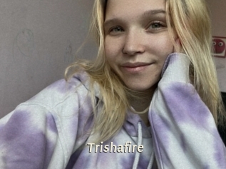 Trishafire