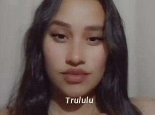 Trululu