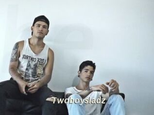 Twoboysladz