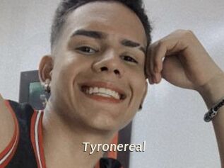 Tyronereal