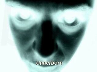 Underborn