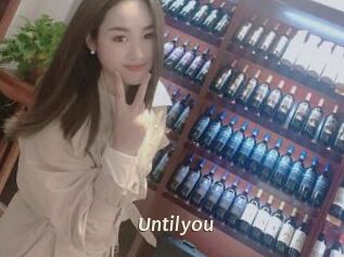 Untilyou