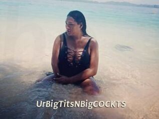 UrBigTitsNBigCOCKTS
