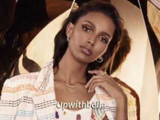 Upwithbella