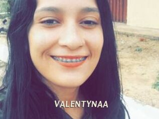 VALENTYNAA